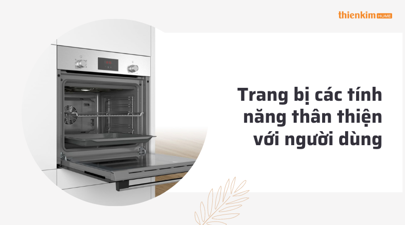 Trang bị các tính năng thân thiện với người dùng Lò nướng Bosch HBF113BR0A